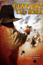 Watch Gunfight at La Mesa Primewire