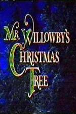 Watch Mr. Willowby's Christmas Tree Primewire