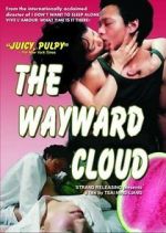 Watch The Wayward Cloud Primewire