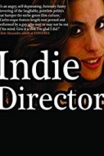 Watch Indie Director Primewire