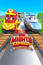 Watch Mighty Express: Mighty Trains Race Primewire