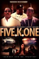 Watch Five K One Primewire