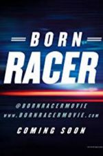 Watch Born Racer Primewire