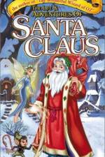 Watch The Life & Adventures of Santa Claus Primewire