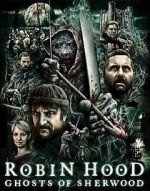Watch Robin Hood: Ghosts of Sherwood Primewire