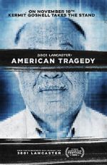 Watch 3801 Lancaster: American Tragedy Primewire