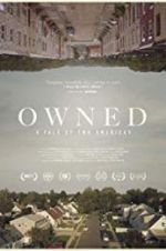 Watch Owned, A Tale of Two Americas Primewire