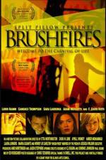 Watch Brushfires Primewire
