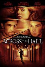 Watch Across the Hall Primewire