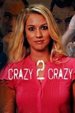 Watch Crazy 2 Crazy Primewire