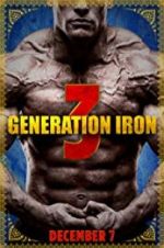 Watch Generation Iron 3 Primewire