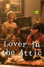 Watch Lover in the Attic Primewire
