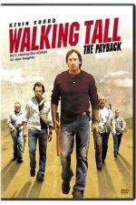 Watch Walking Tall The Payback Primewire