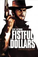 Watch A Fistful of Dollars - (Per un pugno di dollari) Primewire