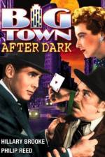 Watch Big Town After Dark Primewire