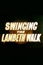 Watch Swinging the Lambeth Walk Primewire