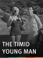 Watch The Timid Young Man Primewire