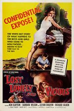 Watch Lost, Lonely and Vicious Primewire