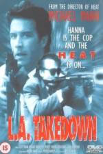 Watch L.A. Takedown Primewire