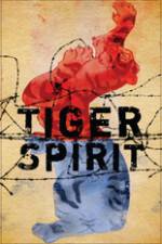 Watch Tiger Spirit Primewire