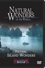 Watch Natural Wonders of the World Natural Island Wonders Primewire