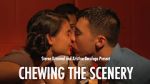 Watch Chewing the Scenery (Short 2013) Primewire