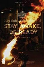 Watch Stay Awake, Be Ready Primewire