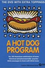 Watch A Hot Dog Program Primewire