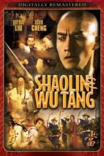 Watch Shao Lin And Wu Dang Primewire