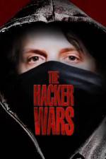 Watch The Hacker Wars Primewire