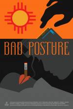 Watch Bad Posture Primewire