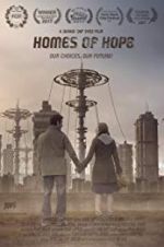 Watch Homes of Hope Primewire