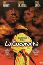 Watch La Cucaracha Primewire