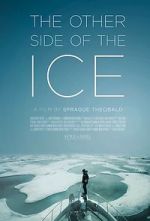 Watch The Other Side of the Ice Primewire