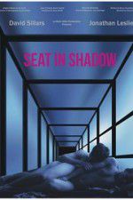 Watch Seat in Shadow Primewire