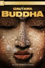Watch Gautama Buddha Primewire