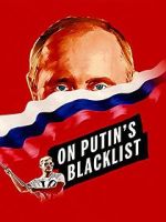 Watch On Putin\'s Blacklist Primewire
