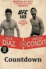 Watch Countdown to UFC 143 Diaz vs Condit Primewire