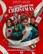 Watch All I Didn\'t Want for Christmas Primewire