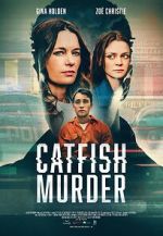 Watch Catfish Murder Primewire
