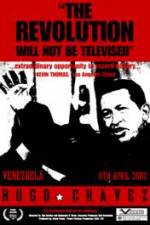 Watch Hugo Chavez - The Revolution Will Not Be Televised Primewire
