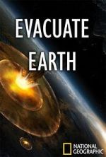 Watch Evacuate Earth Primewire