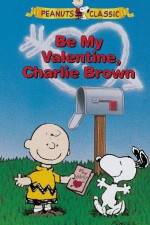 Watch Be My Valentine Charlie Brown Primewire