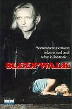 Watch Sleepwalk Primewire