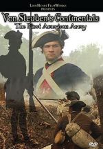 Watch Von Steuben\'s Continentals: The First American Army Primewire