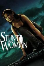 Watch The Stunt Woman Primewire