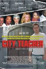 Watch City Teacher Primewire