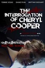 Watch The Interrogation of Cheryl Cooper Primewire