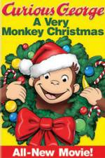 Watch Curious George: A Very Monkey Christmas Primewire