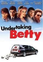 Watch Undertaking Betty Primewire